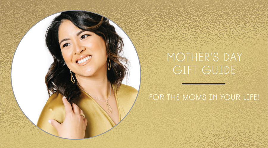 Mother’s Day Gift Guide