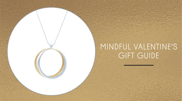 Mindful Matters: A Valentine’s Gift Guide