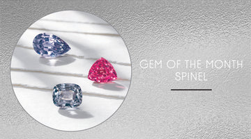 Gem of the Month: SPINEL
