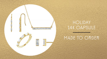 Holiday 14K Fine Jewelry Capsule